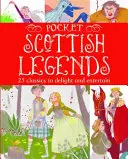 Schottische Legenden im Taschenbuchformat: 25 Klassiker zum Genießen und Unterhalten - Pocket Scottish Legends: 25 Classics to Delight and Entertain