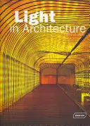 Licht in der Architektur - Light in Architecture