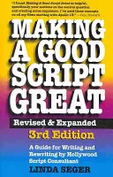 Wie man ein gutes Drehbuch großartig macht - Making a Good Script Great