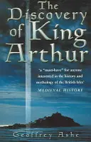 Die Entdeckung von König Artus - The Discovery of King Arthur