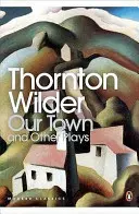 Unsere Stadt und andere Theaterstücke - Our Town and Other Plays