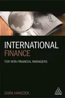 Internationale Finanzen: Für Nicht-Finanz-Manager - International Finance: For Non-Financial Managers