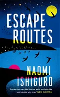 Escape Routes - 'Schön geschrieben und einnehmend schrullig' The Sunday Times - Escape Routes - 'Winsomely written and engagingly quirky' The Sunday Times