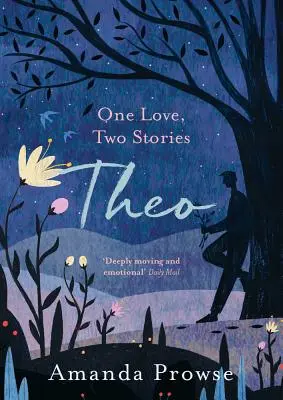 Theo: Eine Liebe, zwei Geschichten - Theo: One Love, Two Stories