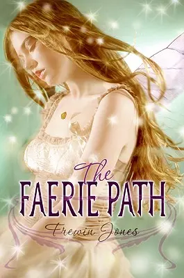 Der Feenpfad - The Faerie Path