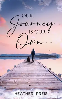 Unsere Reise ist unsere eigene - Our Journey Is Our Own