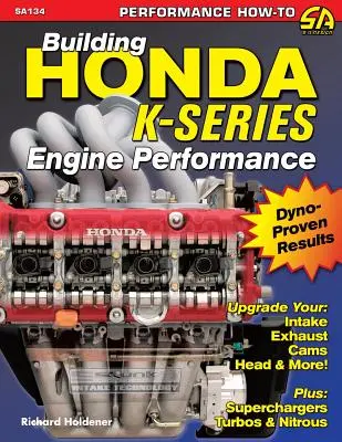 Aufbau der Honda K-Serien Motorleistung - Building Honda K-Series Engine Performance