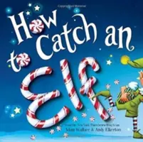 Wie man einen Elf fängt - How to Catch an Elf