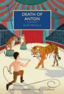 Der Tod von Anton - Death of Anton