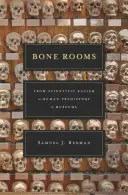 Knochensäle: Vom wissenschaftlichen Rassismus zur menschlichen Vorgeschichte im Museum - Bone Rooms: From Scientific Racism to Human Prehistory in Museums