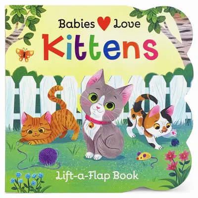 Babys lieben Kätzchen - Babies Love Kittens