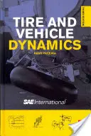 Reifen und Fahrzeugdynamik - Tire and Vehicle Dynamics