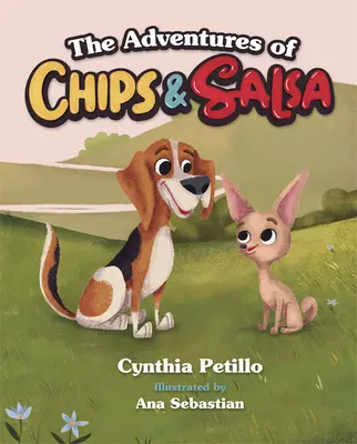 Die Abenteuer von Chips und Salsa - The Adventures of Chips and Salsa