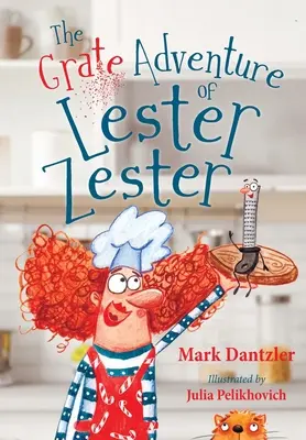 Das gruselige Abenteuer von Lester Zester - The Grate Adventure of Lester Zester