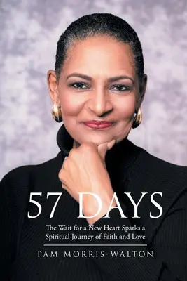 57 Tage: Das Warten auf ein neues Herz entfacht eine spirituelle Reise von Glaube und Liebe - 57 Days: The Wait for a New Heart Sparks a Spiritual Journey of Faith and Love