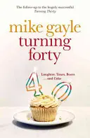 Vierzig Jahre alt werden - Turning Forty