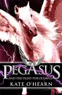 Pegasus und der Kampf um Olympus - Buch 2 - Pegasus and the Fight for Olympus - Book 2