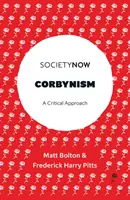 Corbynismus: Eine kritische Annäherung - Corbynism: A Critical Approach