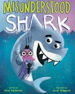 Der missverstandene Hai - Misunderstood Shark