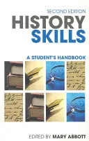 Geschichtskenntnisse: Ein Handbuch für Studenten - History Skills: A Student's Handbook