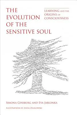 Die Evolution der sensiblen Seele: Lernen und die Ursprünge des Bewusstseins - The Evolution of the Sensitive Soul: Learning and the Origins of Consciousness