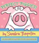 Perfekte Schweinchen!: Ein Buch! ein Lied! ein Fest! - Perfect Piggies!: A Book! a Song! a Celebration!