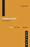 Sprache und Tod: Der Ort der Negativität - Language and Death: The Place of Negativity