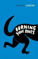 Burning Your Boats - Gesammelte Kurzgeschichten - Burning Your Boats - Collected Short Stories