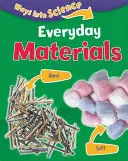 Wege in die Wissenschaft: Alltägliche Materialien - Ways Into Science: Everyday Materials