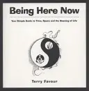 Jetzt hier sein - Being Here Now