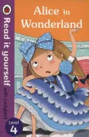 Alice im Wunderland - Lies es selbst mit Ladybird - Stufe 4 - Alice in Wonderland - Read it yourself with Ladybird - Level 4