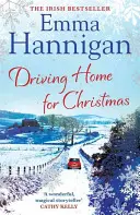 Driving Home for Christmas - Eine wohltuende Lektüre, die das Herz erwärmt - Driving Home for Christmas - A feel-good read to warm your heart this Christmas