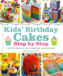 Kindergeburtstagstorten - Schritt für Schritt - Kids' Birthday Cakes - Step by Step