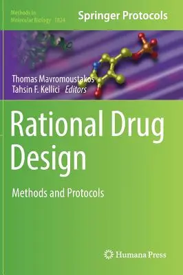 Rationaler Entwurf von Arzneimitteln: Methoden und Protokolle - Rational Drug Design: Methods and Protocols