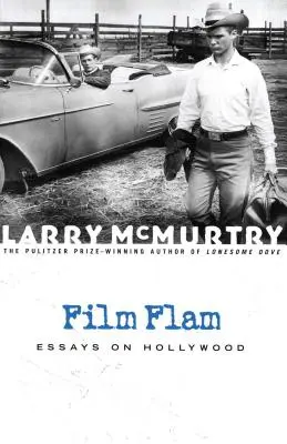 Film Flam: Essays über Hollywood - Film Flam: Essays on Hollywood