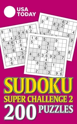 USA Today Sudoku Super Challenge 2, 28: 200 Rätsel - USA Today Sudoku Super Challenge 2, 28: 200 Puzzles