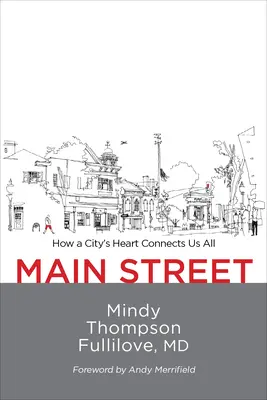 Hauptstraße: Wie das Herz einer Stadt uns alle verbindet - Main Street: How a City's Heart Connects Us All