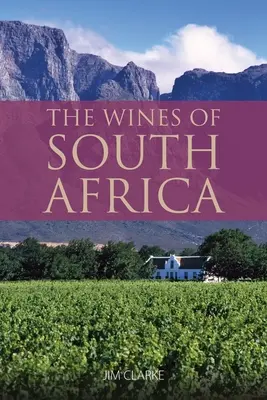 Die Weine Südafrikas: 9781913022037 - The wines of South Africa: 9781913022037