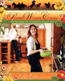 Die Pionierfrau kocht: Rezepte eines versehentlichen Landmädchens - The Pioneer Woman Cooks: Recipes from an Accidental Country Girl