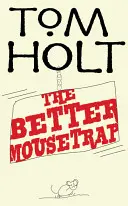 Die bessere Mausefalle - The Better Mousetrap