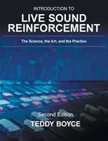Einführung in die Live-Beschallung: Die Wissenschaft, die Kunst und die Praxis - Introduction to Live Sound Reinforcement: The Science, the Art, and the Practice