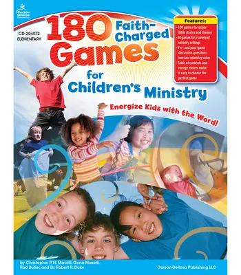 180 Glaubensspiele für die Kinderarbeit, Klasse K - 5 - 180 Faith-Charged Games for Children's Ministry, Grades K - 5