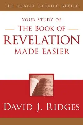 Das Buch der Offenbarung leicht gemacht - The Book of Revelation Made Easier