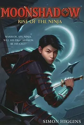Der Aufstieg des Ninja - Rise of the Ninja