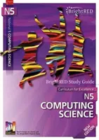 Brightred Studienführer National 5 Informatik - Neue Ausgabe - Brightred Study Guide National 5 Computing Science - New Edition