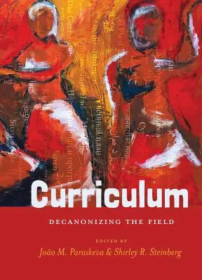 Lehrplan: Dekanonisierung des Feldes - Curriculum: Decanonizing the Field