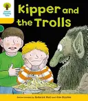 Oxford-Lesebaum: Stufe 5: Weitere Geschichten C: Kipper und die Trolle - Oxford Reading Tree: Level 5: More Stories C: Kipper and the Trolls