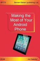 Machen Sie das Beste aus Ihrem Android-Telefon - Making the Most of Your Android Phone