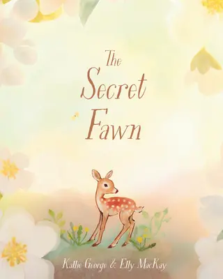 Das geheime Rehkitz - The Secret Fawn