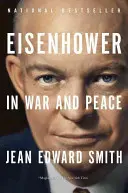 Eisenhower in Krieg und Frieden - Eisenhower in War and Peace